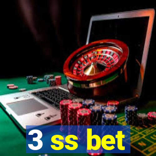 3 ss bet